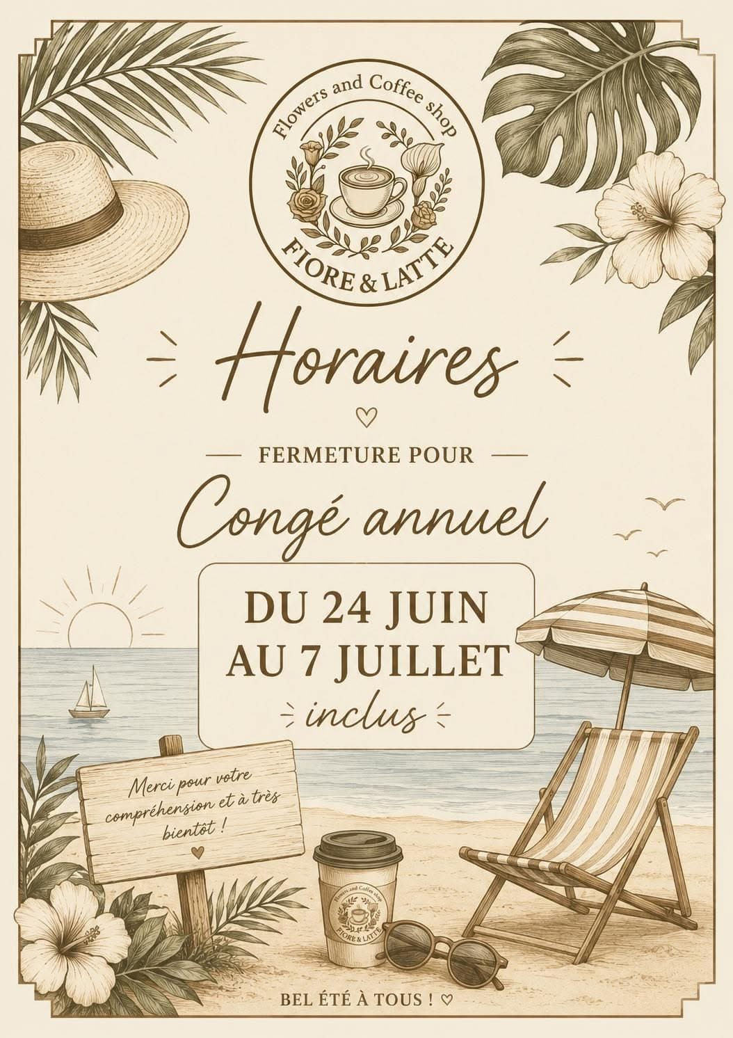 Congé annuel du 24 juin au 7 juillet - Fiore e Latte
